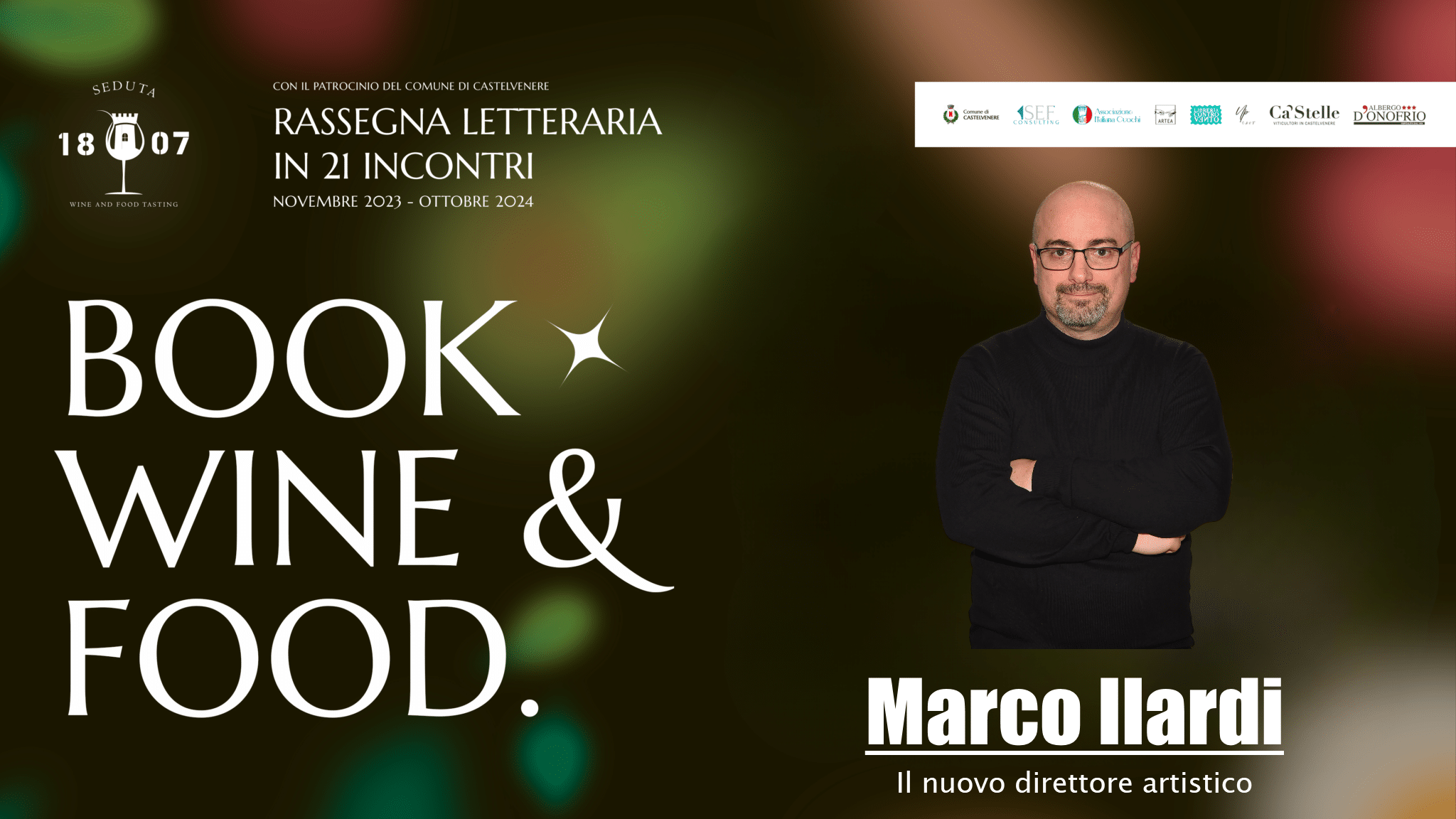 marco ilardi direttore artistico rassegna letteraria book wine and food