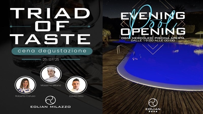 Eolian Milazzo Hotel cena a sei mani luglio+opening piscina serale